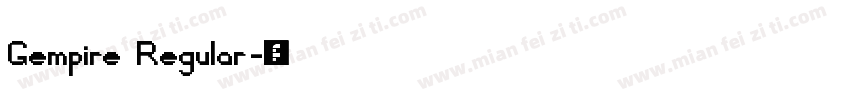 Gempire Regular字体转换